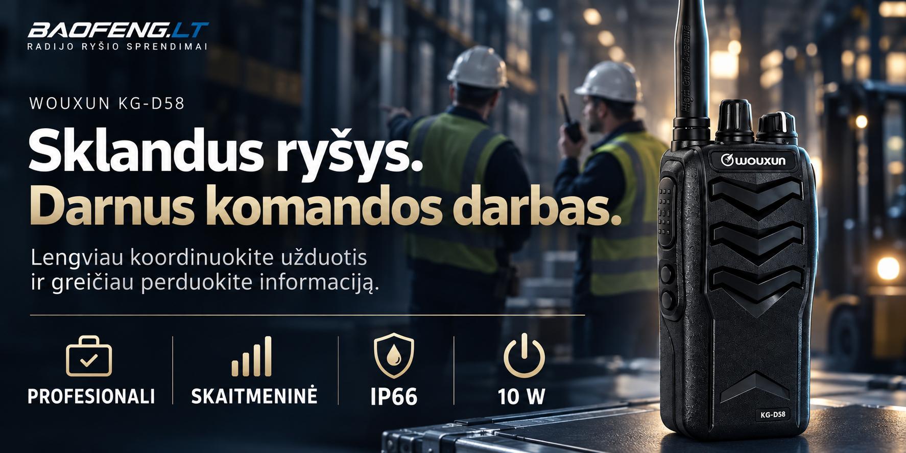 KG-D58 – skaitmeninis ryšys darniai dirbančiai komandai