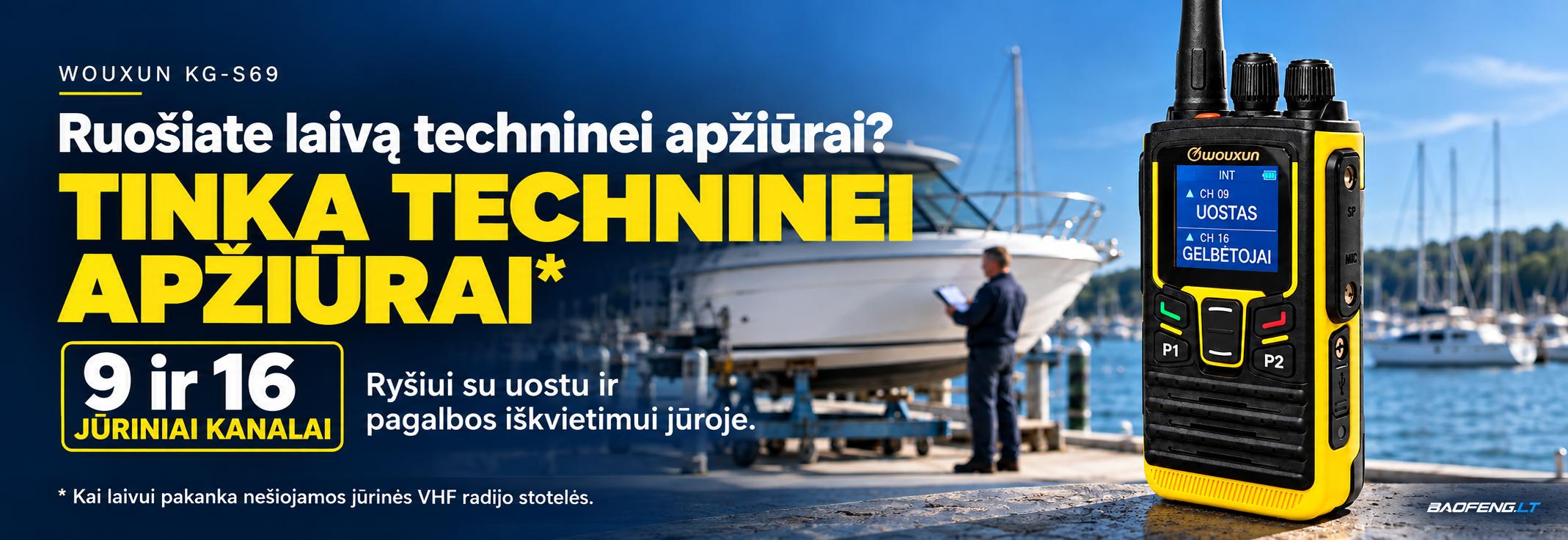 Wouxun KG-S69: techninei apžiūrai, kai laivui pakanka nešiojamos jūrinės VHF stotelės; 9 ir 16 kanalai